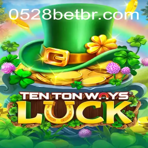 Descubra a Emoção do Jogo TenTonWaysLuck com 0528bet